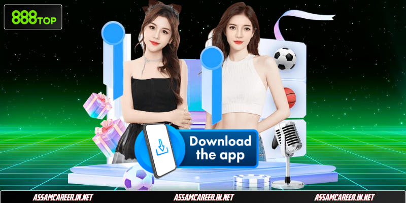 Tải App 888Top: Đặt Ứng Dụng Mượt Mà Trên Android, iOS Quy trình cần chuẩn bị khi thực hiện tải app 888Top