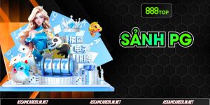 Sảnh PG 888Top -Tổng Hợp Danh Sách Game Hot Trong 2025