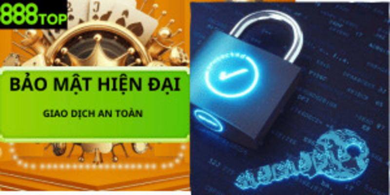 888TOP- Thiên Đường Giải Trí Đỉnh Cao Không Thể Bỏ Lỡ Năm 2026 Bảo mật hiện đại giao dịch an toàn
